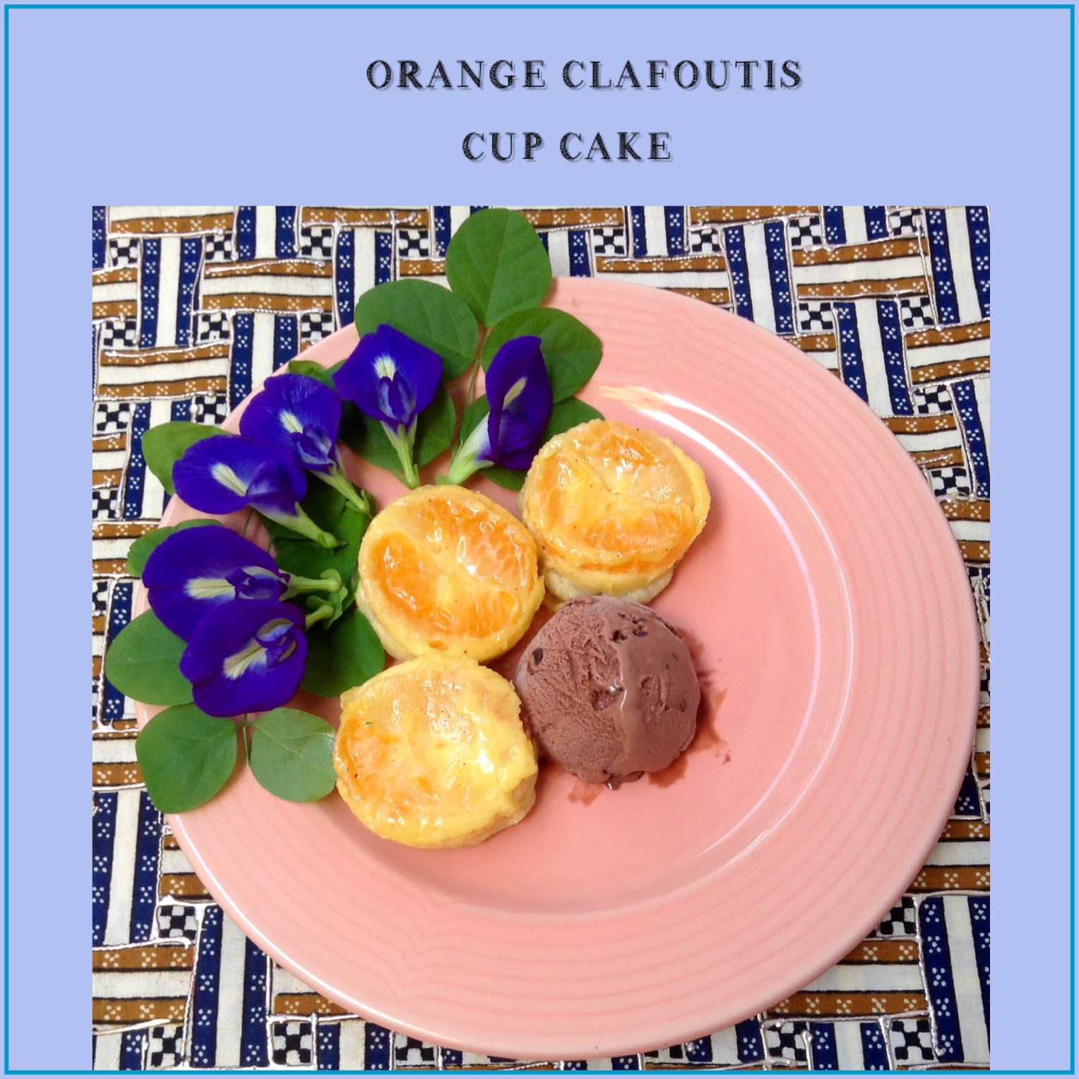 Resep Orange Clafoutis Cupcake